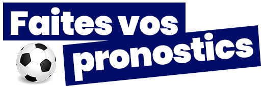 Faites vos pronostics
